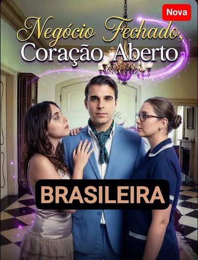 Negócio Fechado, Coração Aberto