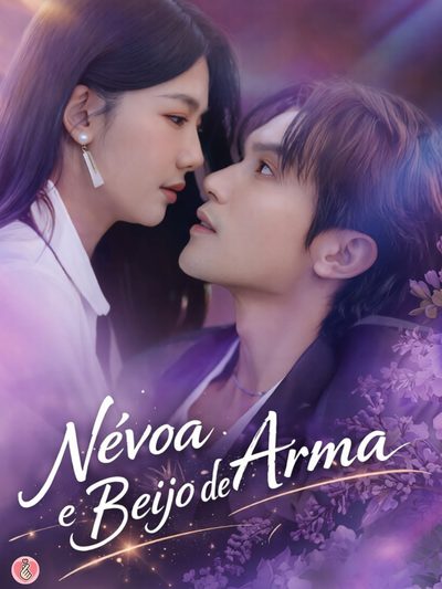 Névoa e Beijo de Arma