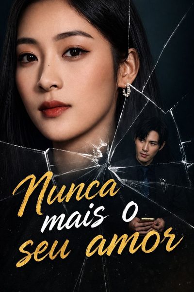 Nunca Mais o Seu Amor