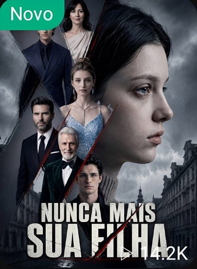 Nunca Mais Sua Filha