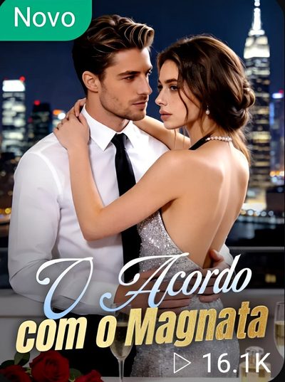 O Acordo com Magnata