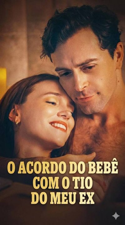 O Acordo do Bebê com o Tio do Meu Tio Ex