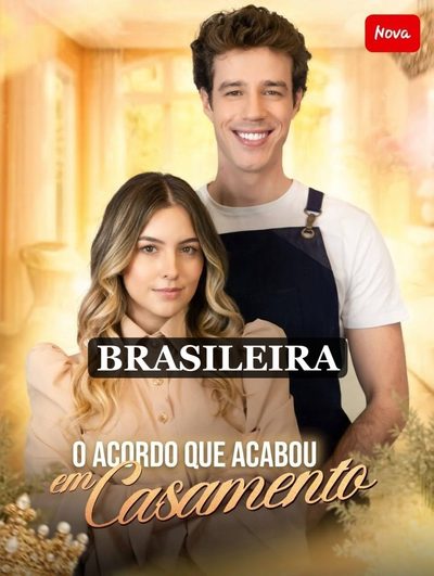 O Acordo que Acabou em Casamento (brasileiro)