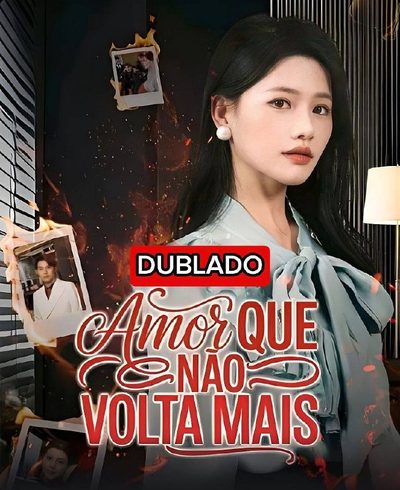 O Amor que Não Volta Mais