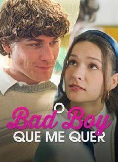 O Bad Boy que Me Quer