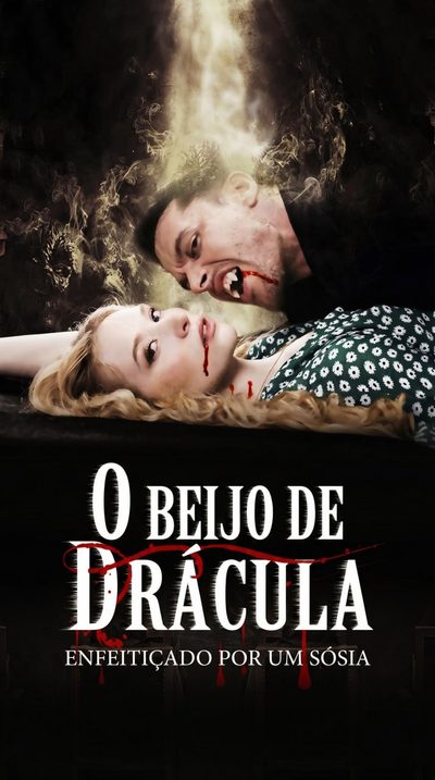 O Beijo de Drácula Enfeitiçado por Um Sósia