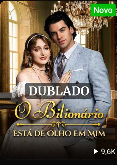 O Bilionário Está de Olho em Mim