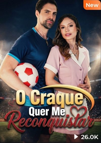 O Craque Quer Me Reconquistar
