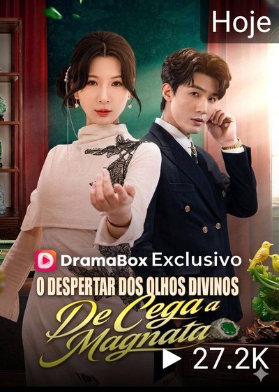 O Despertar dos Olhos Divinos de Cega a Magnata