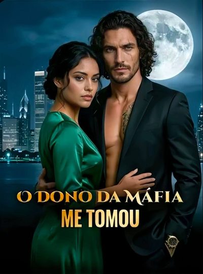 O Dono da Máfia Me Tomou