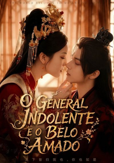 O General Indolente e o Belo Amado