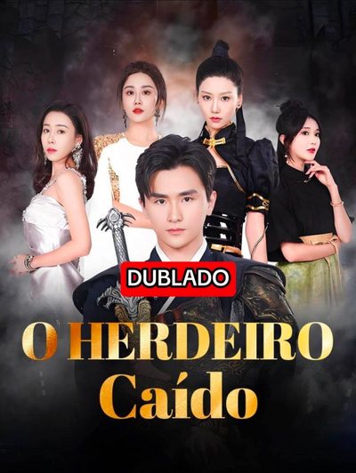 O Herdeiro Caído