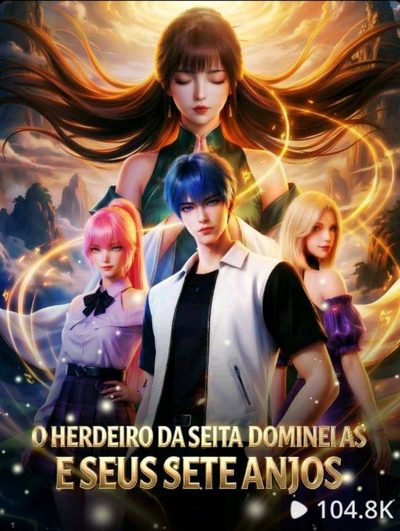 O Herdeiro da Seita Dominei-as e Seus Sete Anjos