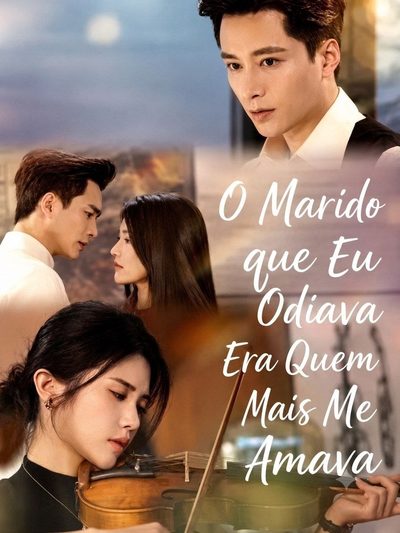 O Marido que Eu Diava Era Mais Quem Me Amava