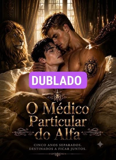 O Médico Particular do Alfa