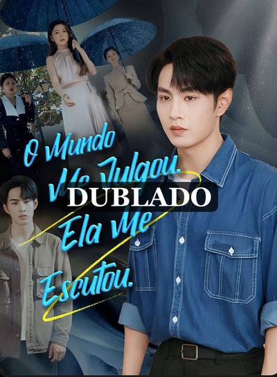 O Mundo Me Julgou, Ela Me Escutou