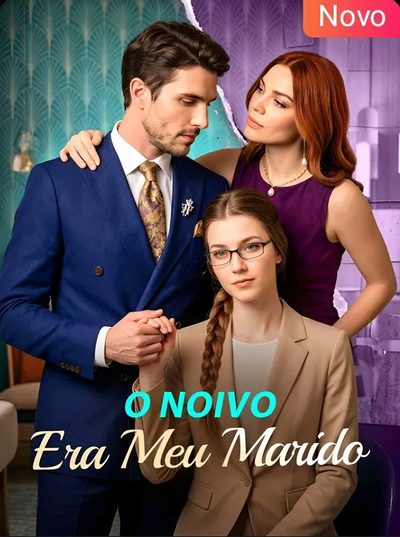 O Noivo Era Meu Marido