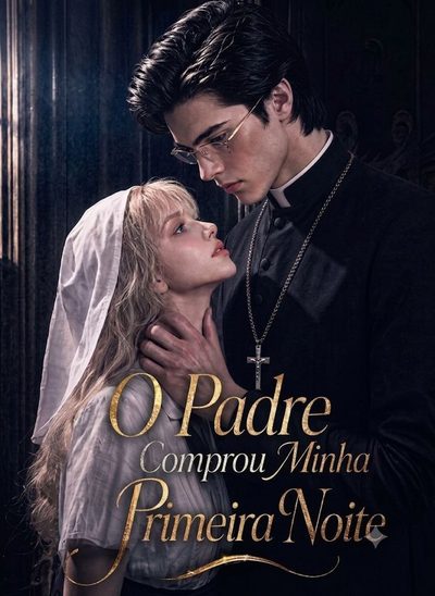 O Padre Comprou Minha Primeira Noite
