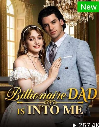 O Pai Bilionário Gosta de Mim Billionaire Dad Is Into Me