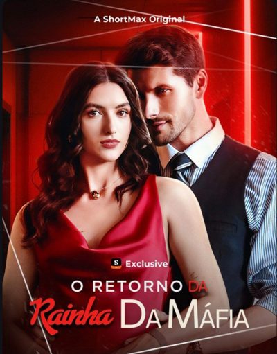 O Retorno da Rainha da Máfia