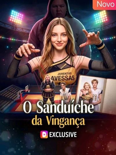O Sanduíche da Vingança