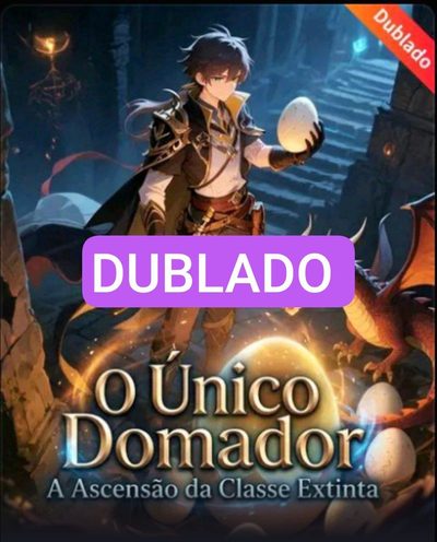 O Único Domador: Ascensão da Classe