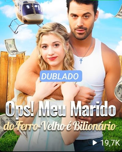 Ops! Meu Marido do Ferro Velho É Bilionário
