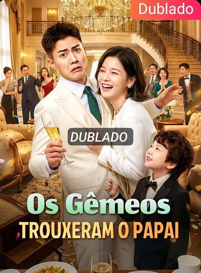 Os Gêmeos Trouxeram o Papai