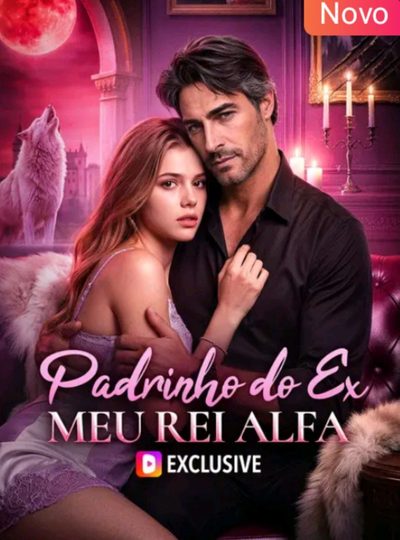 Padrinho do Ex Meu Rei Alfa