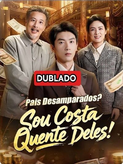 Pais Desamparados? Sou Costa Quente Deles!