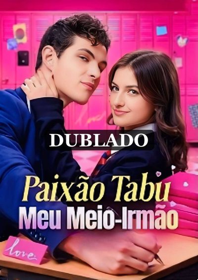 Paixão Tabu Meu Meio-irmão
