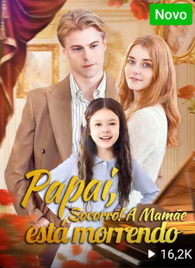 Papai Socorro! a Mamãe Está Morrendo
