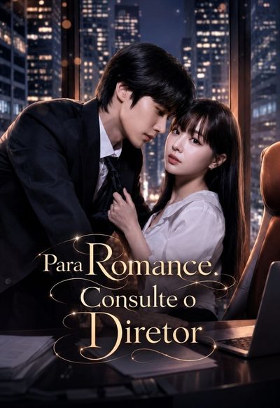 Para Romance, Consulte o Diretor For Romance, Call the Boss