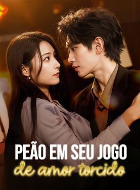 Peão em Seu Jogo de Amor Torcido