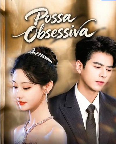 Possa Obsessiva