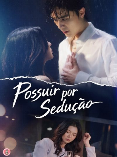 Possuir por Sedução