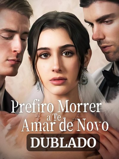 Prefiro Morrer a Te Amar de
