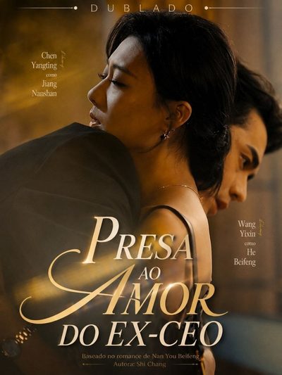 Presa ao Amor do Ex-ceo