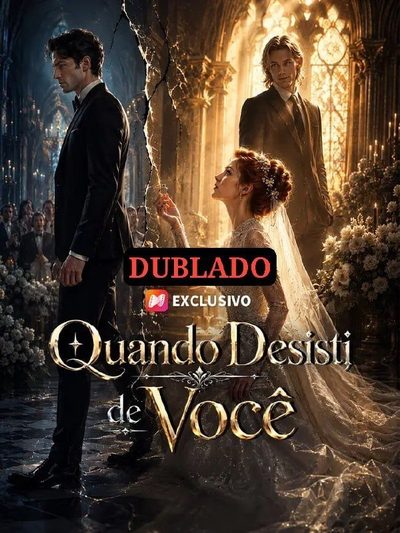 Quando Desisti de Você