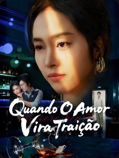 Quando o Amor Vira Traição