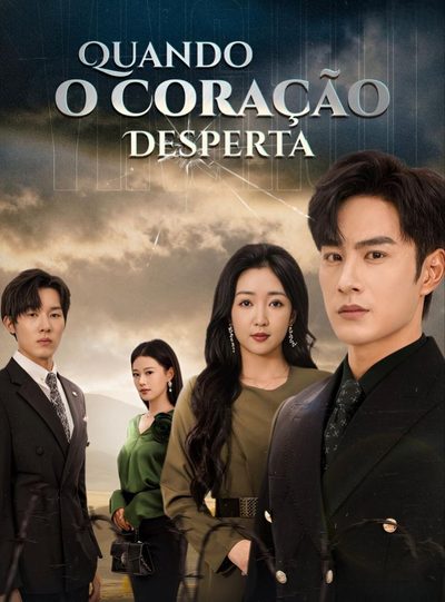 Quando o Coração Desperta