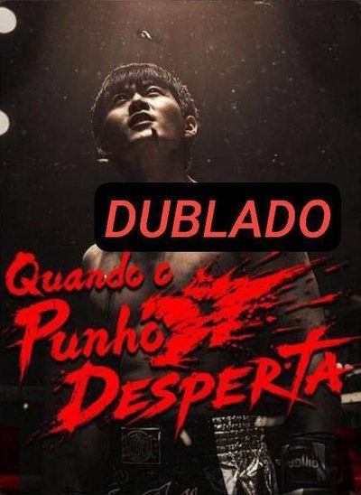 Quando o Punho Desperta