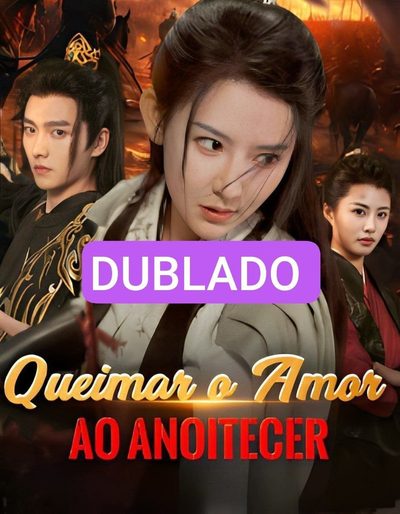 Queimar o Amor ao Anoitecer