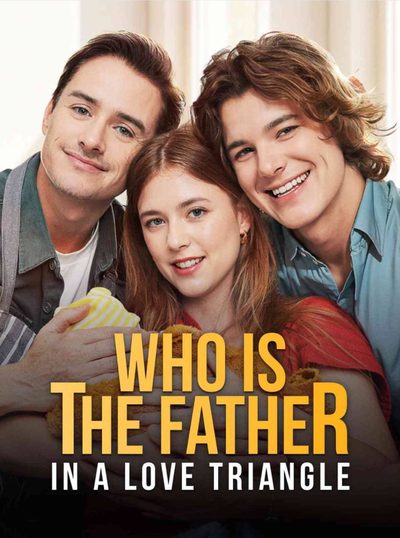 Quem É o Pai em Um Triângulo Amoroso?