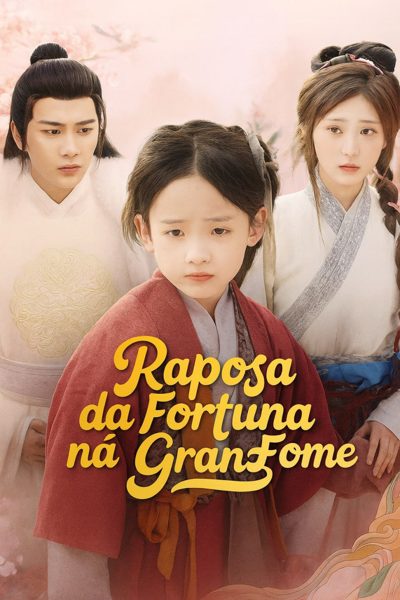 Raposa da Fortuna na Grande Fome