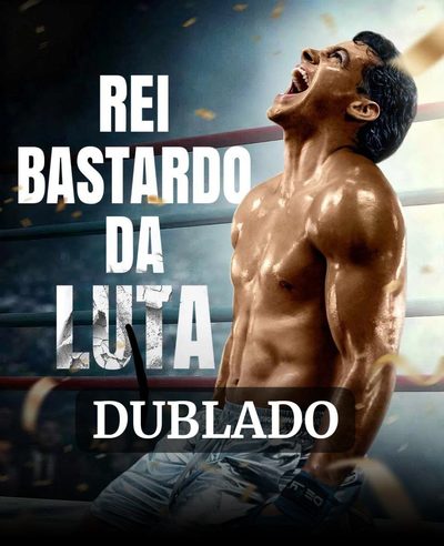 Rei Bastardo da Luta