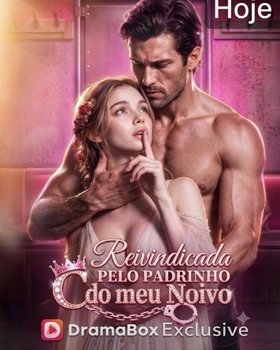 Reivindicada Pelo Padrinho do Meu Noivo