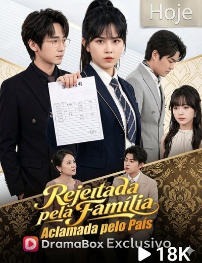 Rejeitada Pela Família Aclamada Pelo País