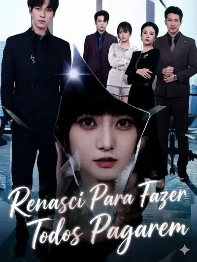 Renasci para Fazer Todos Pagarem