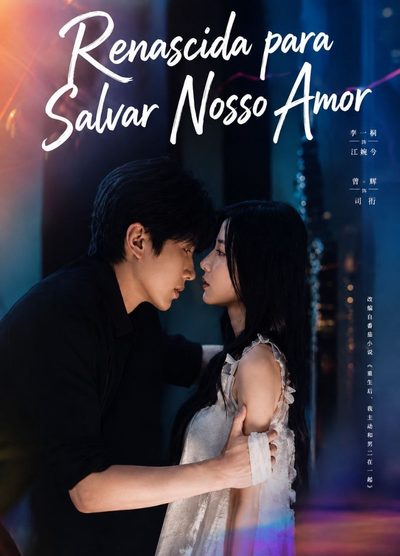 Renascida para Salvar Nosso Amor
